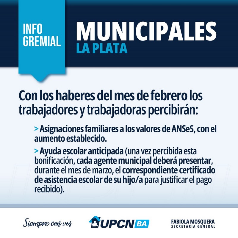 UPCNBA ha logrado un aumento del 30% en los salarios de los trabajares municipales de La Plata