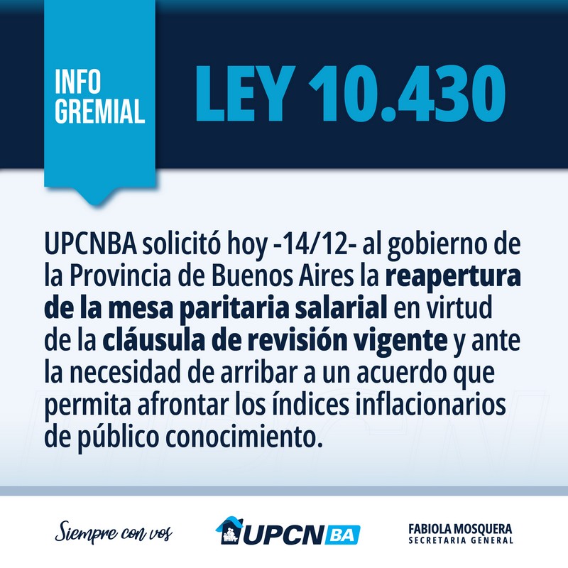 Ley 10.430: UPCNBA solicitó a la Provincia la reapertura de la paritaria salarial