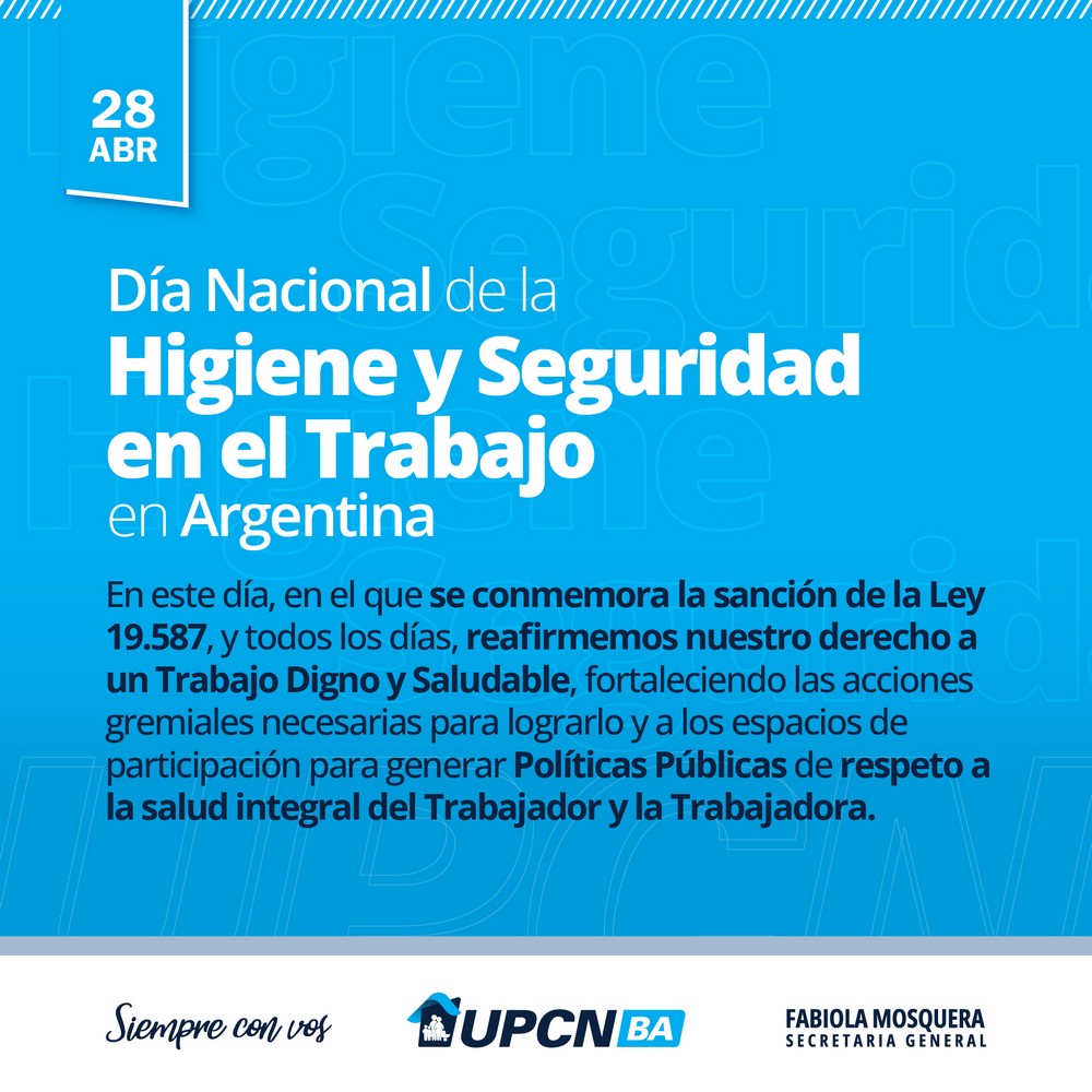 28 de Abril: Día Nacional de la Higiene y la Seguridad en el Trabajo en Argentina