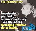 9 de Septiembre de 1947: Sanción de la ley de los Derechos Políticos de la Mujer