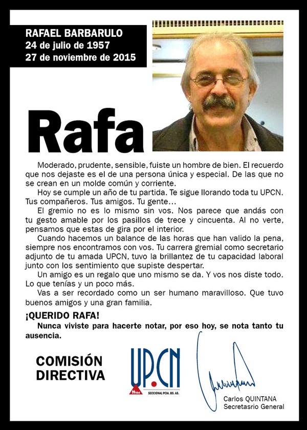 A un año del primer aniversario del fallecimiento de Rafael Barbarulo