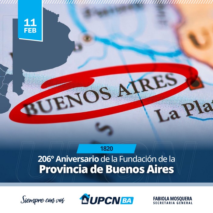 11 de Febrero: Fundación de la Provincia de Buenos Aires