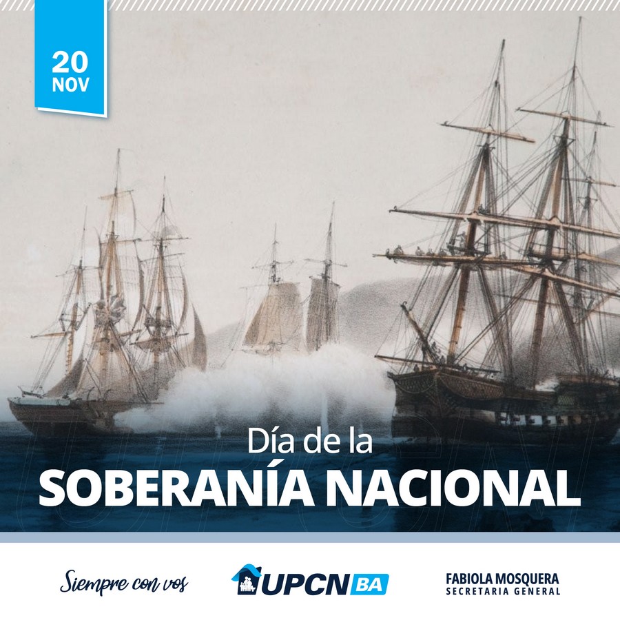 20 de Noviembre: Día de la Soberanía Nacional