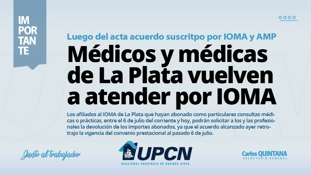 Luego del acta acuerdo suscripto entre la obra social y la AMP: médicos/as de La Plata vuelven a atender por IOMA
