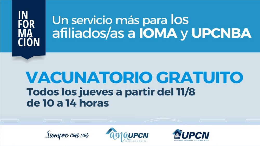 Vacunatorio gratuito en La Plata para afiliados y afiliadas a IOMA y UPCNBA